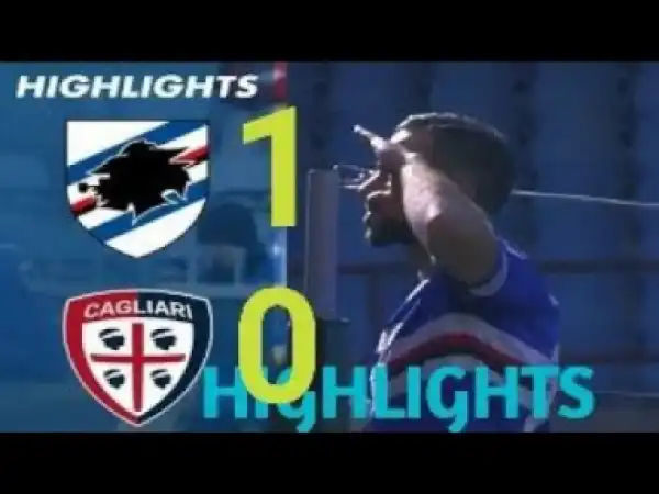 Sampdoria vs Cagliari 1-0 All Goals Highlights Serie A 24/02/2019 HD